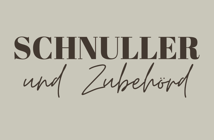 Schnuller und Zubehör